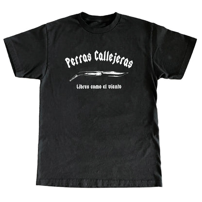 Camiseta Clasica Perras Callejeras SIN ENTALLAR, CORTE RECTO